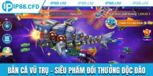 Bắn Cá Vũ Trụ