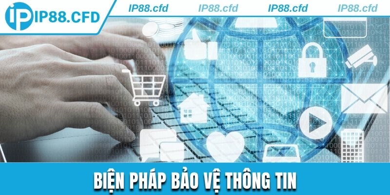 Biện pháp bảo vệ thông tin
