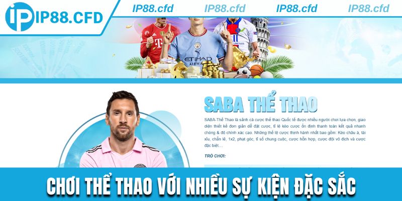 Chơi thể thao với nhiều sự kiện đặc sắc
